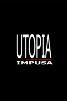 Utopia Impusa (2010) download