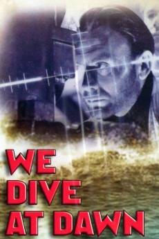 We Dive at Dawn (1943) download