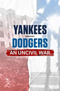 Yankees-Dodgers: An Uncivil War (2022) download