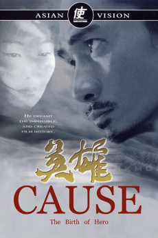 Ying xiong: Cause - The Birth of Hero (2002) download