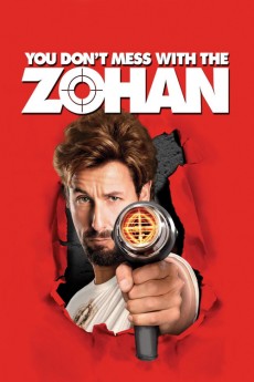 You Don't Mess with the Zohan (2008) download
