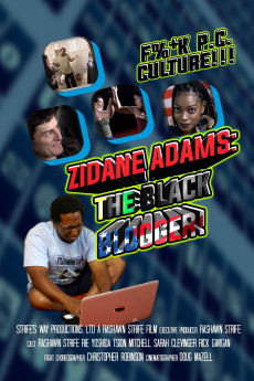 Zidane Adams: The Black Blogger! (2021) download