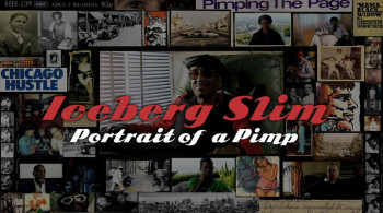 Iceberg Slim: Portrait of a Pimp (2012) download