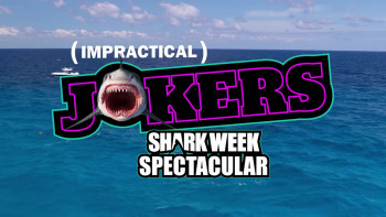 Impractical Jokers Impractical Jokers Shark Week Spectacular (2022) download